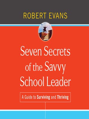 cover image of Seven Secrets of the Savvy School Leader